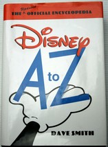 Dave Smith Disney A To Z The Official Encyclopedia Rev 1998 Hc Fp Film Tv Books - £7.91 GBP