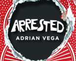 Arrested by Adrian Vega (Red Bicycle Back) - Trick - $19.75
