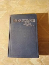 Hans Brinker Or The Silver Skates By Mary Mapes Dodge A.L. Burt Company Vintage - £11.80 GBP