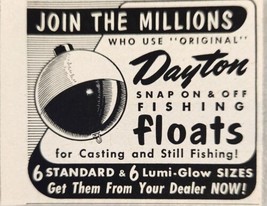 1952 Print Ad Dayton Fishing Floats Bobbers for Casting &amp; Still Fishing - £5.75 GBP
