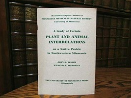 Plant and Animal Interrelations, Native Prairie, Northwestern Minnesota, Tester  - £46.19 GBP
