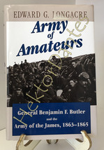 Army of Amateurs: General Benjamin F. Butler an by Edward G. Longacre (1997, HC) - £11.21 GBP