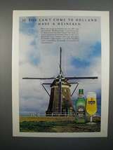 1976 Heineken Beer Ad - If You Can&#39;t Come to Holland - £14.60 GBP