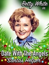 Date with the Angels (Rare 5 DVD Disc Set) * Betty White * 20 Episodes - £23.50 GBP