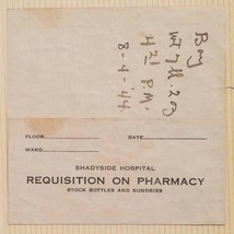 Shadyside Hospital Pittsburgh Requistion on  Pharmacy Paper 1944 - £19.56 GBP