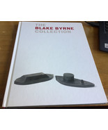 The Blake Byrne Collection by Michael Darling and Ann Goldstein (2005,... - £16.41 GBP