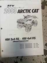 2003 Arctic Cat ATV 2x4 FIS 400 4X4 fis Illustrated Parts Manual OEM - £19.97 GBP