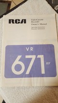 RCA VideoCassette Recorder Owner&#39;s Manual VR 671 HF - £3.83 GBP