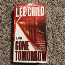Gone Tomorrow A Jack Reacher Novel by Lee Child 2010 Paperback - €2,65 EUR