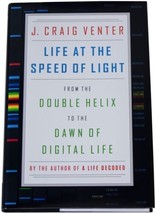 J. Craig Venter Life At Speed Of Light Signed Hardcover Genomics History 2013 Hc - £46.65 GBP