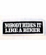 NOBODY RIDES LIKE BIKER EMBRODIERED PATCH P448 jacket bikers novelty pat... - $3.89 CAD