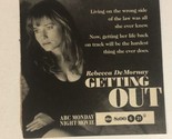 Getting Out Tv Guide Print Ad Rebecca Demourney TPA9 - $5.93