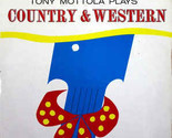 Tony Mottola Plays Country &amp; Western [Vinyl] - £10.16 GBP