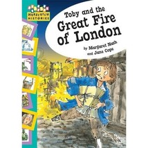 Toby and the Great Fire of London (Hopscotch Histories) Margaret Nash - £3.86 GBP