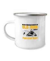 12 oz Camper Mug Coffee Funny never underestimate an old man with a pontoon  - £15.88 GBP