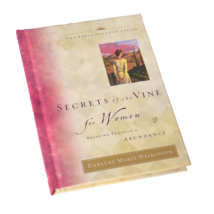 Secrets of the Vine for Women , Wilkinson, Darlene Marie - $10.20