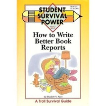 How to Write Better Book Reports (Student Survival Power) - £3.71 GBP