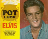 Pot Luck With Elvis [Record] - £23.88 GBP