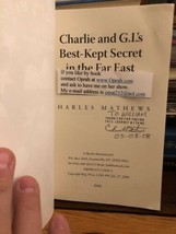 AUTOGRAPHED Charlie and G.I.&#39;s Best-Kept Secret in the Far East 1st Edition Pb - £15.67 GBP