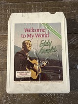 Eddy Arnold Welcome To My World 8 Track Tape - $19.68