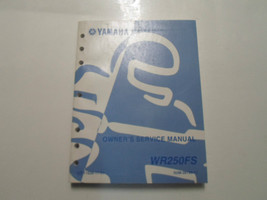 Yamaha WR250FS Owners Service Repair Shop Manual OEM LIT-11626-17-51 - £21.76 GBP