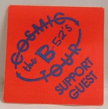 The B-52&#39;s - Vintage Original Concert Tour Cloth Backstage Pass ***Last One*** - £7.81 GBP