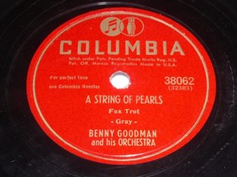 Benny Goodman A String Of Pearls Jersey Bounce 78 Rpm Record Columbia 38062 - £20.09 GBP