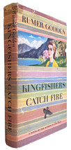 Kingfishers Catch Fire by Rumer Godden (1953 Viking Press) - £13.45 GBP