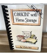 The New Cookin’ with Home Storage by Vicki Tate 1993 Cookbook Prepper Su... - $12.32