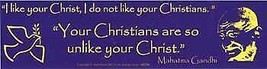 I Like Your Christ, I Do Not Like Your Christians - £16.88 GBP
