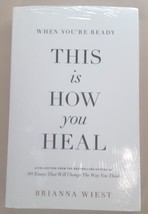 When You&#39;re Ready, This Is How You Heal Paperback Brianna Wiest - £15.52 GBP