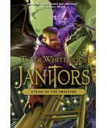 Janitors, Book 4: The Strike of the Sweepers [Hardcover] Tyler Whitesides - €10,39 EUR