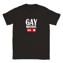 LGBTQ+ Gay mode on t shirt tee shirt summer fashion holiday gift gay pride love - £21.49 GBP