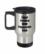 Peppermint Stick Lover Travel Mug I Just Freaking Love Funny Insulated Lid Gift  - £18.17 GBP