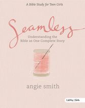 Seamless: Student Edition (Member Book) [Paperback] Smith, Angie - $11.87