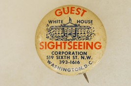Vintage Pinback Button Washington DC White House Guest Sightseeing Pass 1" - $19.79