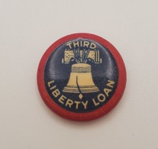 Third Liberty Loan WWI War Bonds Pin Pinback Colorado Badge &amp; Novelty Co. - £15.41 GBP