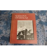 Nations Overseas, Atwood - Thomas 1952 HB - $27.20 CAD