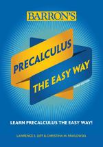 Precalculus: The Easy Way (Barron&#39;s Easy Way) Pawlowski-Polanish M.S., C... - €7,68 EUR