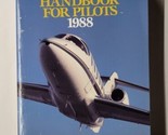 AOPA&#39;S Handbook for Pilots 1988 Aircraft Performance Regulations Paperback  - $9.89