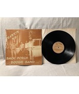 Back Porch Boogie Band Crankin Up LP Southern Star Records SS 365 EX/EX shrink - $59.39