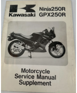 1988 1995 Kawasaki NINJA250R GPX250R Service Manual Supplement 99924-110... - $7.80