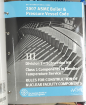 2007 ASME BOILER AND PRESSURE VESSEL CODE III DIVISION 1 SUBSECTION NH - $355.00
