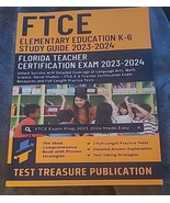 FTCE Elementary Education K-6 Study Guide FTCE Florida Teacher Elementar... - $18.69