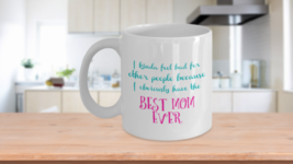 Best Mom Ever Mug Gift for Mother Birthday Coffee Tea Cup From Kids Son Daughter - £14.84 GBP