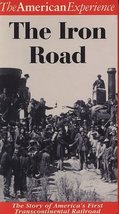 The American Experience: The Iron Road - The Story of America&#39;s First Transconti - £18.78 GBP