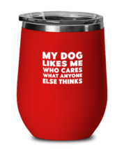 Dog Lover Wine Glass My Dog Likes Me Red-WG  - £22.10 GBP