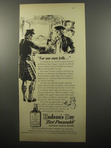 1950 Hudson&#39;s Bay Scotch Ad - For our own folk - £14.58 GBP