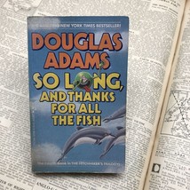 Douglas Adams~So Long, and Thanks for All the Fish~1st Pocket Printing 1985 - £7.07 GBP