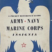 A Pocket Reference Guide Army Navy Marine Corps Insignia 1943 Readers Di... - $10.44